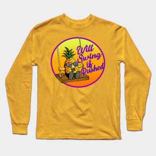 Swinging pineapple Long Sleeve T-Shirt